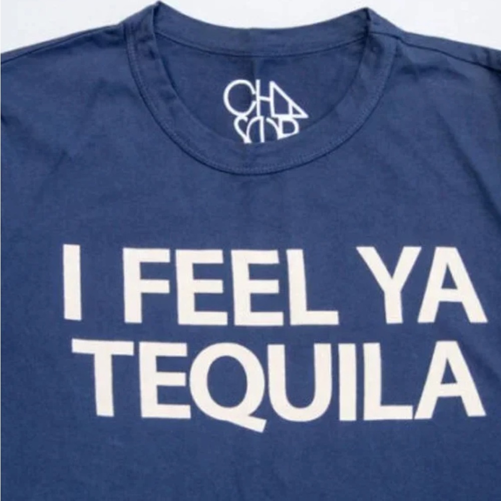 Chaser ‘I Feel Ya Tequila’ T-Shirt - Large View 4